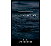 My Man Jeeves Illustrated