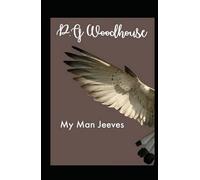 My Man Jeeves-Original Edition(Annotated)
