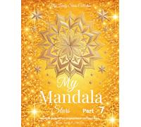 My Mandala Stars - Part 7: Mandala Designs from Original Hand-Cut Paper Stars