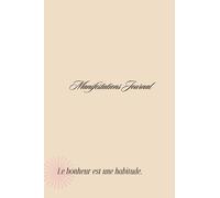 My Manifestation Journal