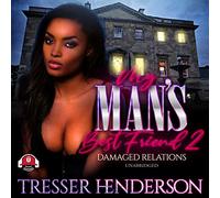 My Man's Best Friend II : Damaged Relations (My Man's Best Friend Series) (My Man's Best Friend)
