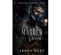 My Masked Shield: A Dark Bodyguard Romance