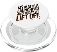 My Mat is A LAUNCHPAD and Today WE Lift Off PopSockets PopGrip pour MagSafe