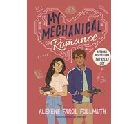 My Mechanical Romance - Alexene Farol Follmuth (livre en polonais)