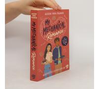 My Mechanical Romance - Gegensätze Ziehen Sich An (Von Olivie Blake, Der Bestseller-Autorin Von The Atlas Six)