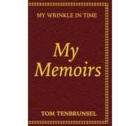 My Memoirs: My Wrinkle In Time
