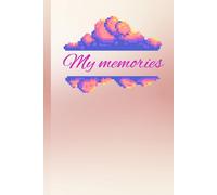 My Memories Diary 2026: 365 Days to Capture Your Daily Thoughts & Moments (6x9 Inch, Pastel Pink, Glossy finish): A Beautiful Daily Journal with 365 ... Your Memories, Reflections & Special Moments