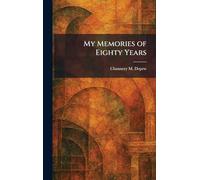 My Memories of Eighty Years