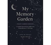 My Memory Garden: The Night Garden Edition
