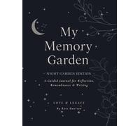 My Memory Garden: The Night Garden Edition