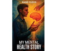 My Mental Health Story