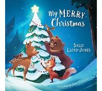 My Merry Christmas (Padded Board Book) Sally Lloyd - Jones (Auteur)