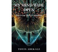 My Mind Wide Open