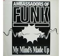 My Mind's Made up [Import]