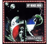 My Minds Mine - Scenes of The Complete Annihil [Import]