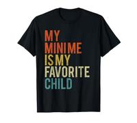 My Mini Me is My Favorite Child Vintage T-Shirt