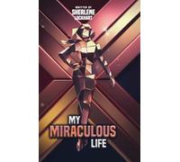 My Miraculous Life