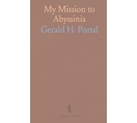 My Mission to Abyssinia