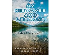My Mistakes and Lessons: Reflections of an English Language Teacher