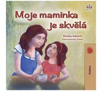 My Mom Is Awesome (Czech Children's Book)