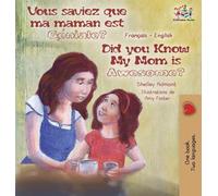 My Mom is Awesome (French English Bilingual Edition)