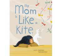 My Mom Is Like a Kite - Lisl H. Detlefsen - Groundwood Books - ebook (ePub) - Livre