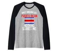 My Mom is Puerto Rien ne me Fait Peur Maman drôle Manche Raglan