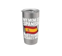 My Mom Is Spanish Nothing Scares Me Gobelet isotherme en acier inoxydable double paroi