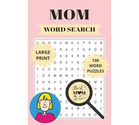 My Mom’s Puzzle Sanctuary, Word Search: 100 Heartwarming Word Puzzles Inspired by Motherhood - Mindful, Fun, and Mom-Approved | Gift for the Best Mom | Enhance Concentration, Memory and Bond