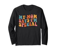 My Mom Says I'm Special Groovy Vintage Stylish Son Daughter Manche Longue