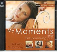 My Moments - Entspannung pur: Relaxing & Harmony - Import Allemagne