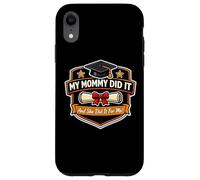 My Mommy Did It Graduated Mom Proud Boy Mother Coque pour iPhone XR