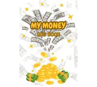 my money log book for kids: Savings account register book for kids, Savings Log Book and Money Education For Kids, Perfect size 6x9 inch.
