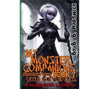 My Monster Companion's: Book 7 - The Seventh