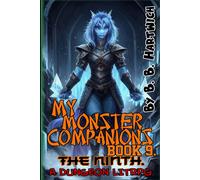 My Monster Companion's: Book 9 - The Ninth