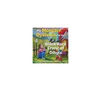 My Monster Dyslexia And The Black Rock Crone Of Dingle