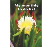 My Monthly to do it list: All the things I want to do this month.