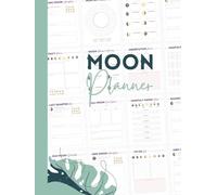 My Moon Planner: A Lunar Guide to Manifesting & Self-Discovery