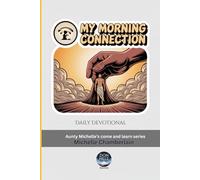 My Morning Connection: Daily Devotional