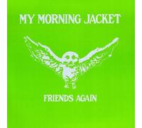 My Morning Jacket – Friends Again – Vinyle (Single)