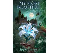 My Most Beautiful Nightmare - Hope Everly - Hope Everly - ebook (ePub) - Livre