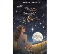My Most Beautiful Star Arleen Redd (Auteur)
