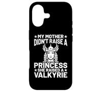 My Mother Didn't Raise A Princess She Raised A Valkyrie Coque pour iPhone 17