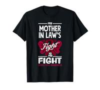 My Mother in Law's Fight is My Fight Drépanocytose T-Shirt