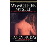 My Mother/My Self: The Daughter's Search for Identity