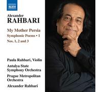 My Mother Persia/Poemes Symphoniques Nos 1 a 3 Vol 1