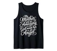 My Mother Was So Amazing God Made Her an Angel |- Débardeur