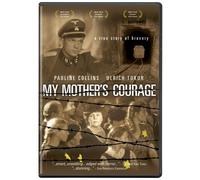 My Mother's Courage
