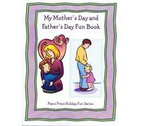 My Mother's Day and Father's Day Fun Book by Elizabeth C. Axford, et al (2010) Sheet music
