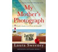 My Mother's Photograph: A completely gripping and heartbreaking page-turner